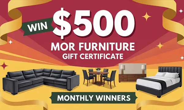 Mor Furniture Monthly $500 Gift Certificate Giveaway